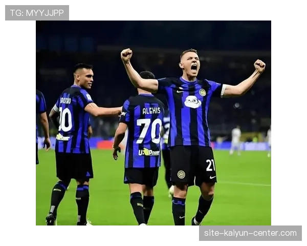 国际米兰进攻依赖少数球员破门，战术变化是否受限？